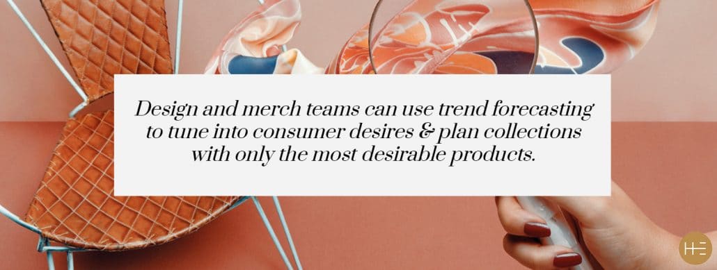 Design and merchandising teams use Heuritech trend forecasting